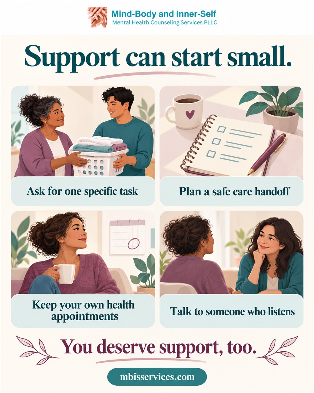Caregiver burnout support steps: ask for a task, plan a safe handoff, keep health appointments, and talk to someone