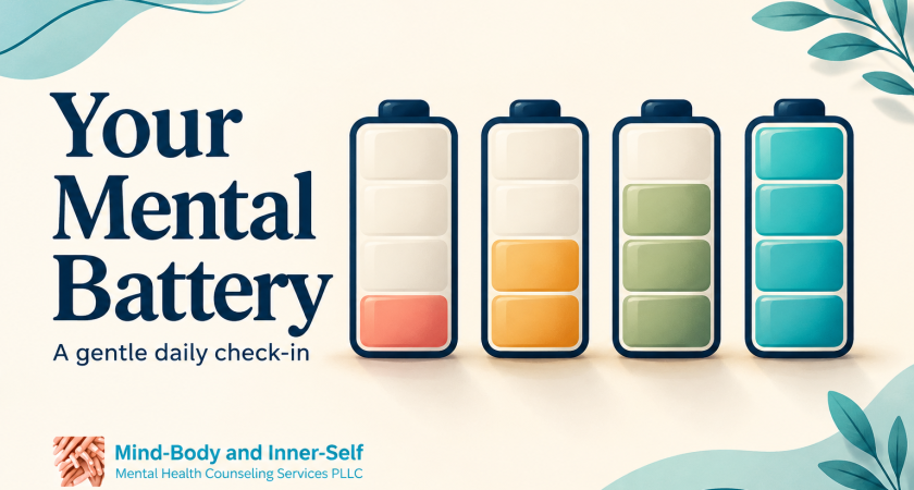 Mental health check-in illustration showing four battery levels to reflect emotional energy, with the MBIS Counseling Services logo.